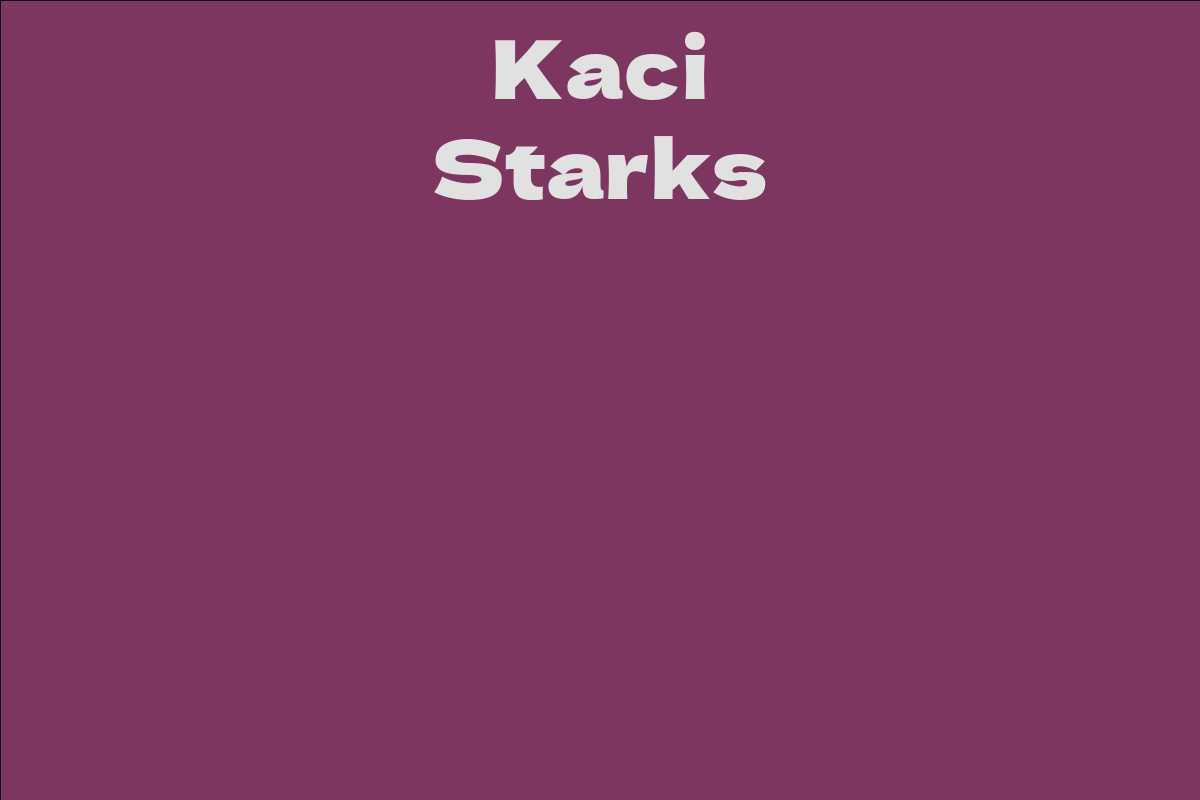 Kaci Starks