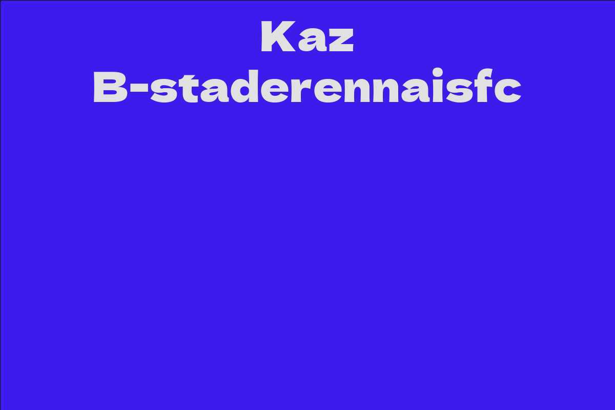Kaz B-staderennaisfc