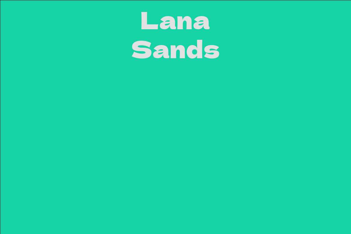 Lana Sands