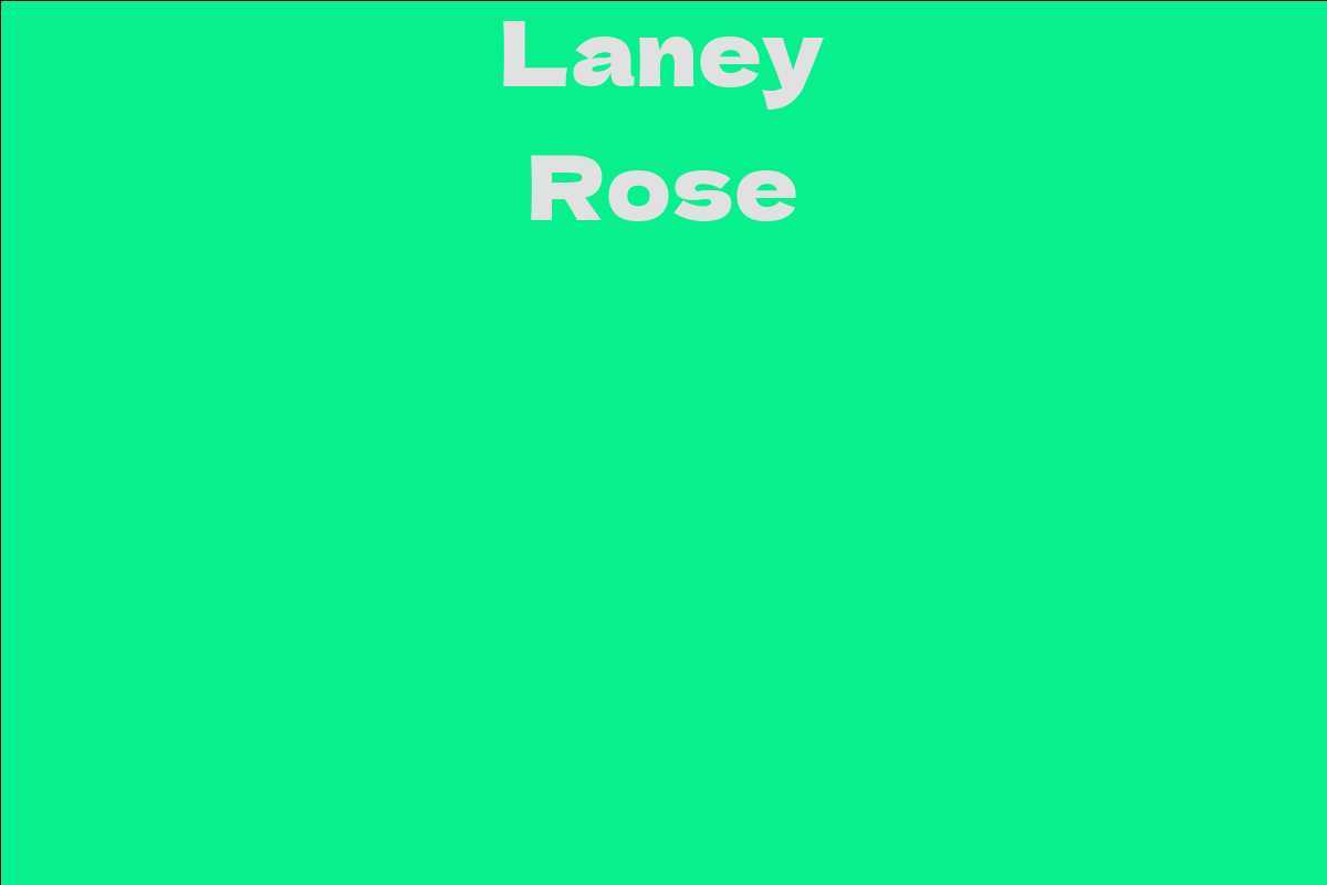 Laney Rose