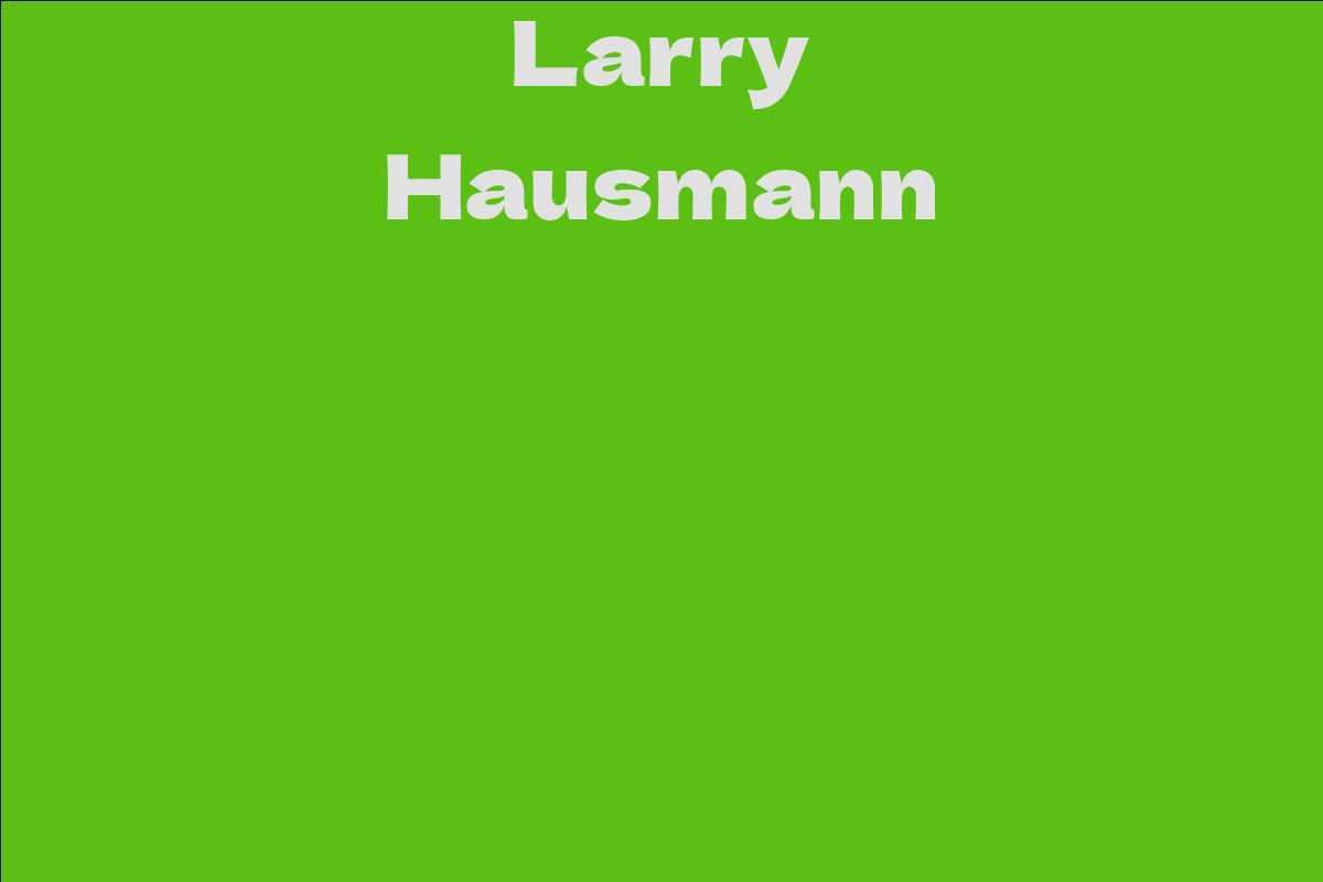 Larry Hausmann