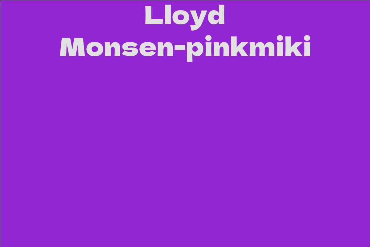 Lloyd Monsen-pinkmiki