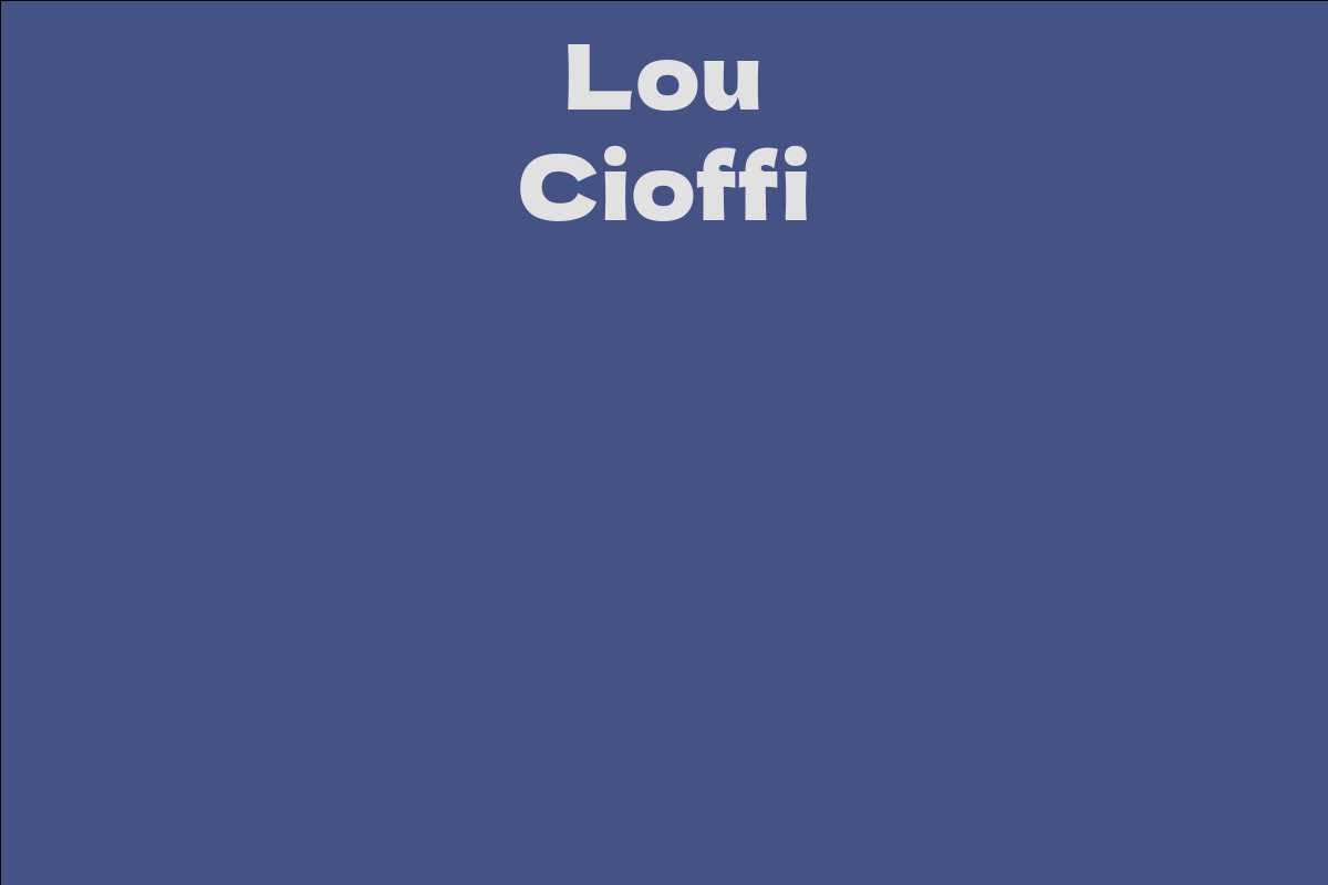Lou Cioffi