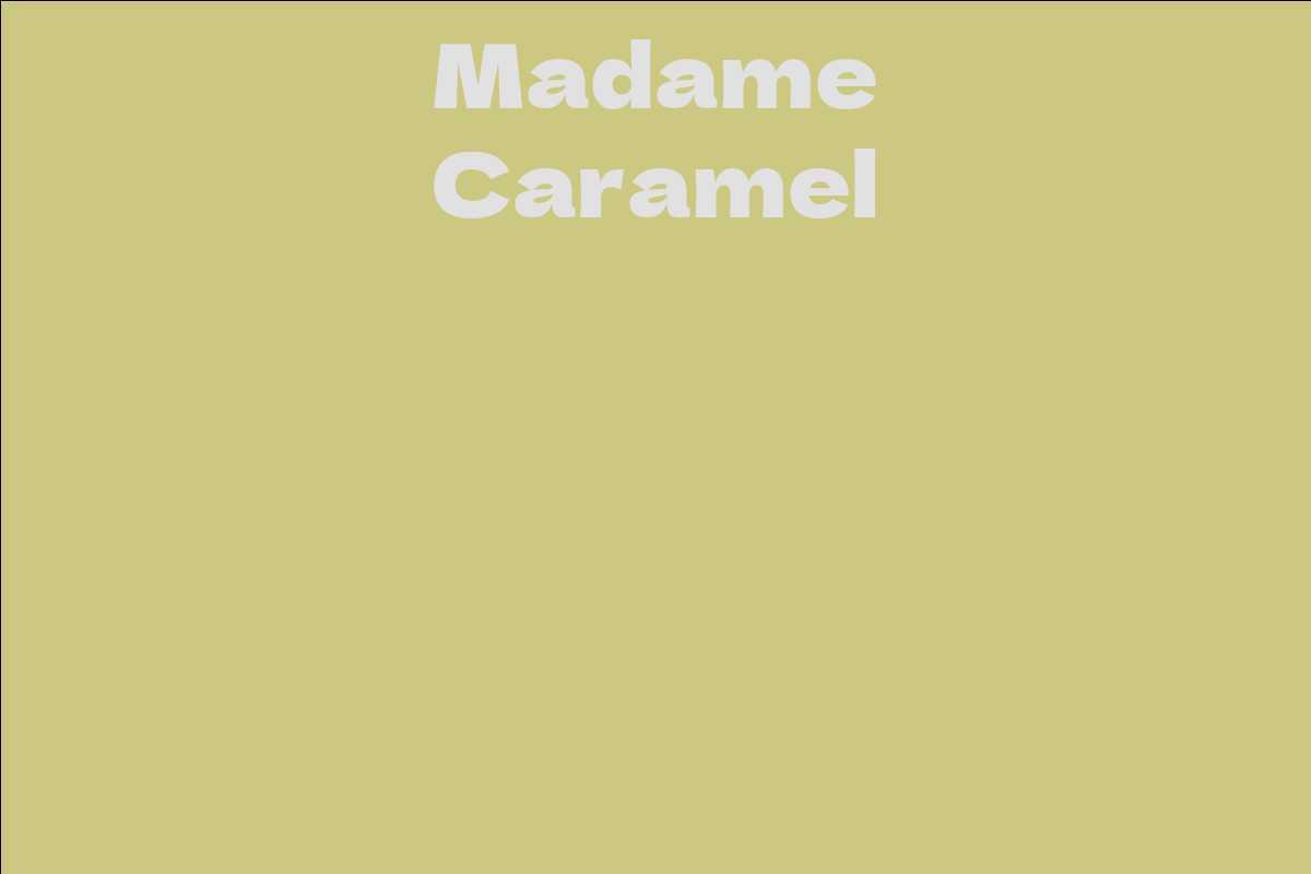 Madame Caramel