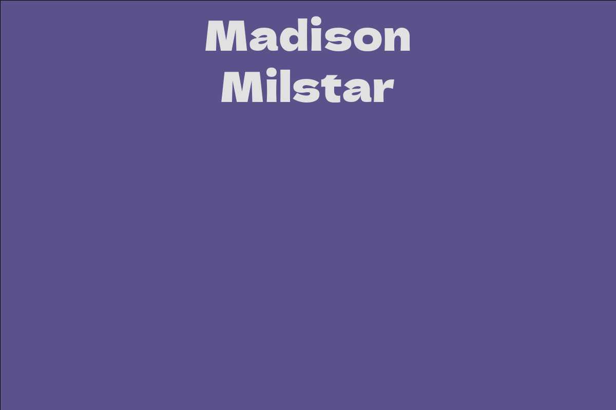 Madison Milstar