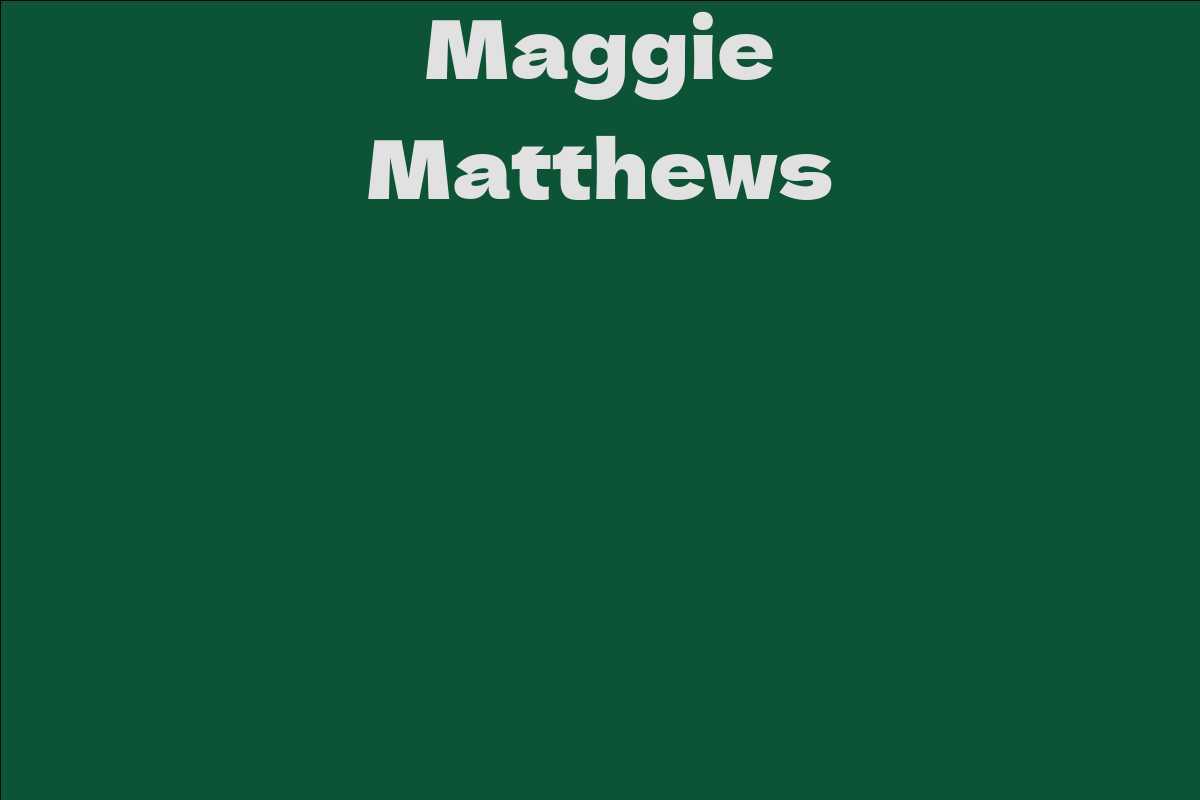 Maggie Matthews