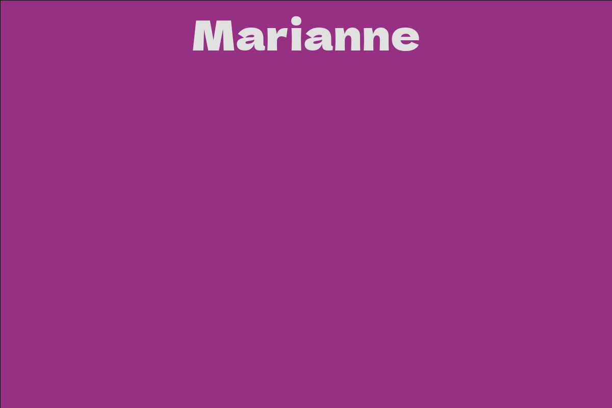 Marianne Facts Bio Career Net Worth Aidwiki