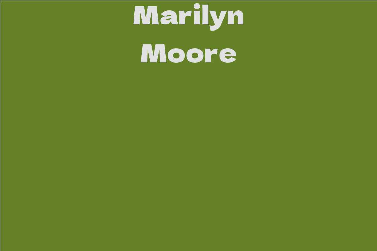 Marilyn Moore