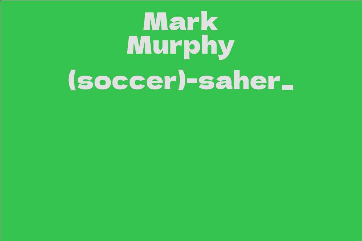 Mark Murphy (soccer)-saher_