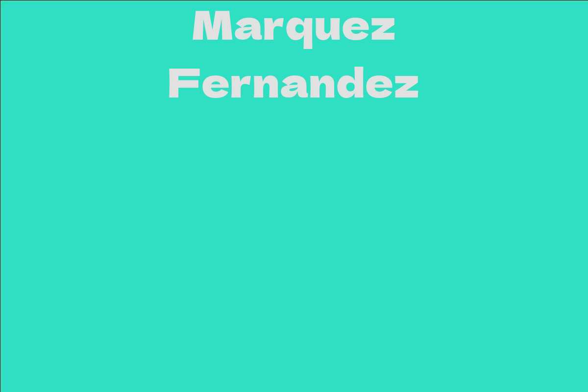 Marquez Fernandez