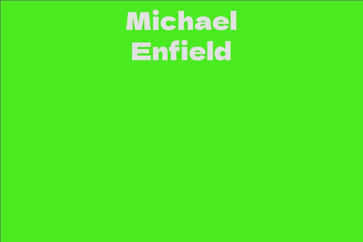 Michael Enfield