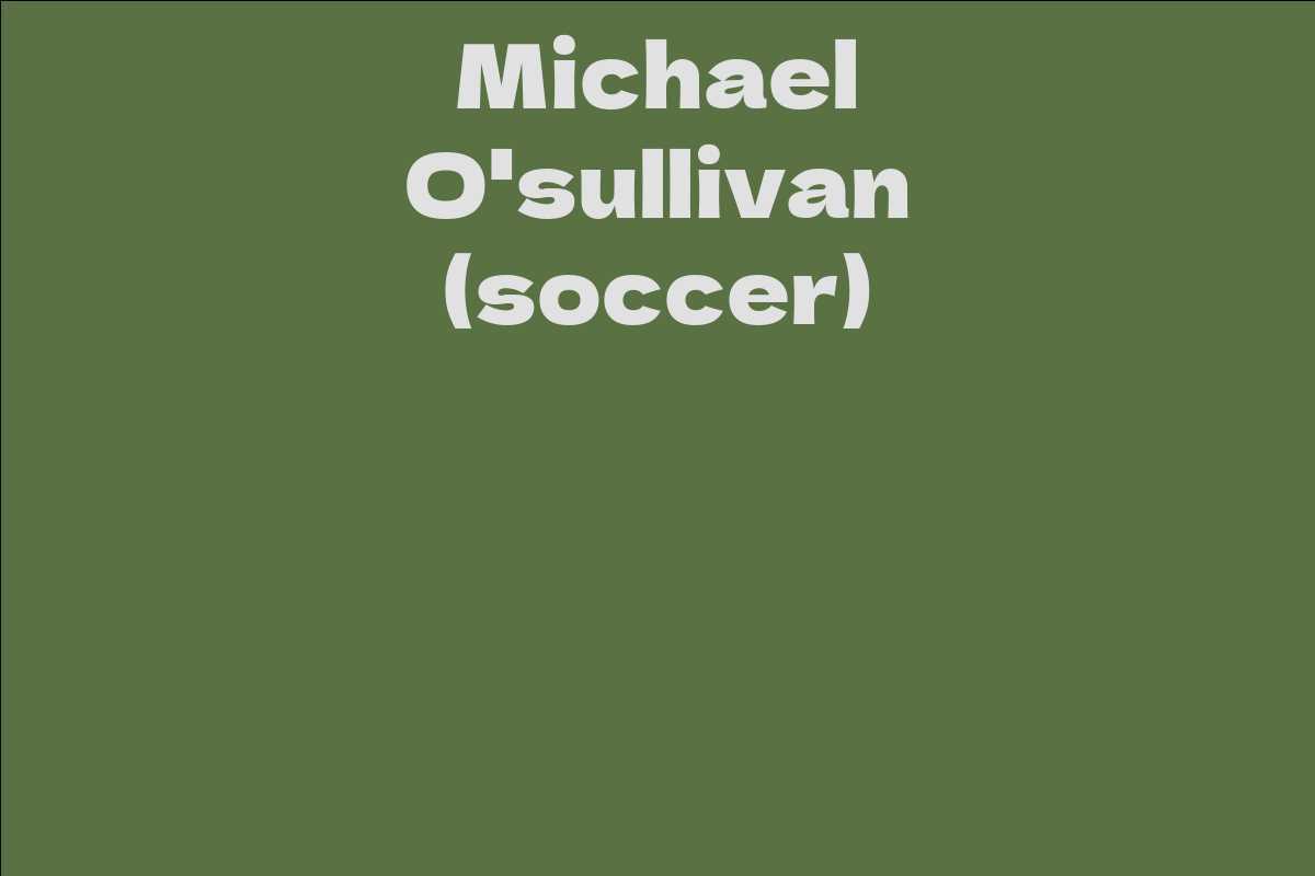 Michael O'sullivan (soccer)
