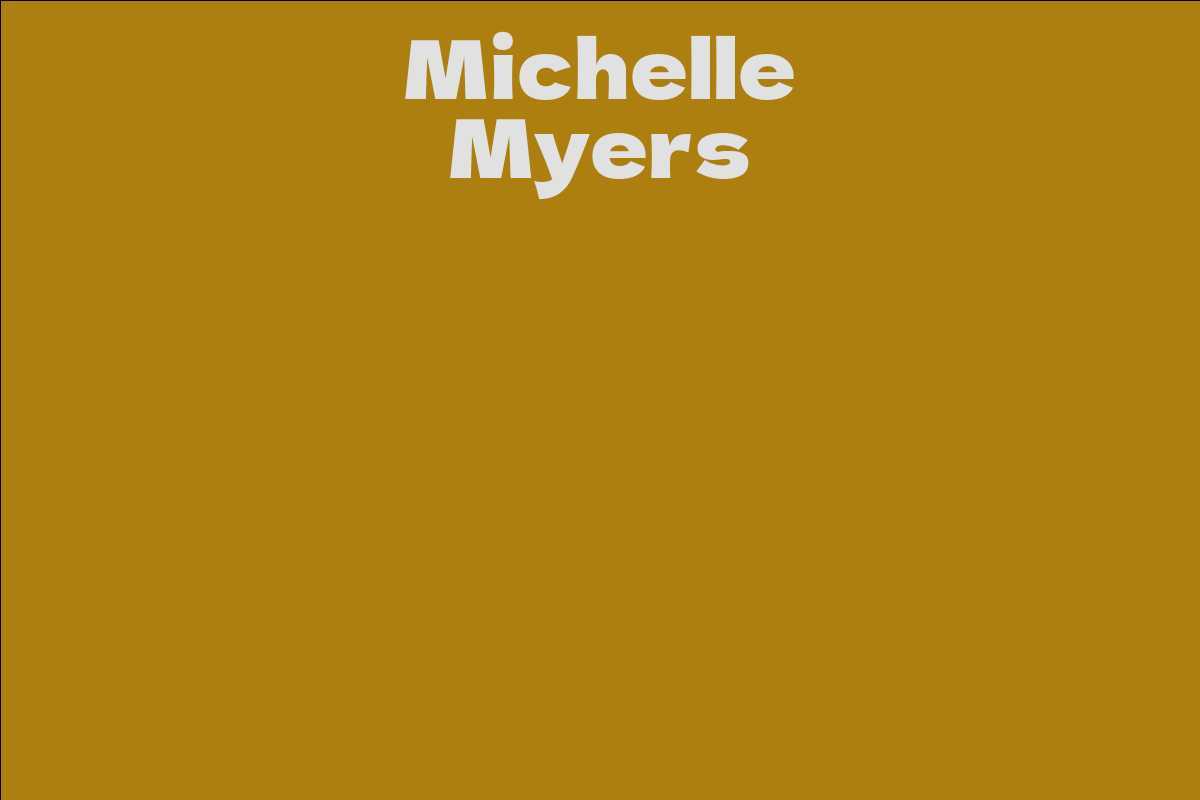 Michelle Myers