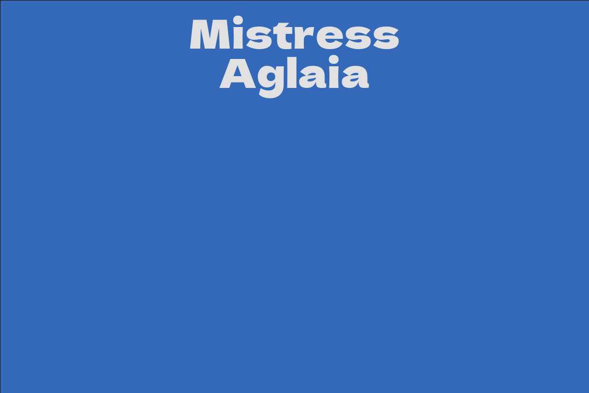 Mistress Aglaia
