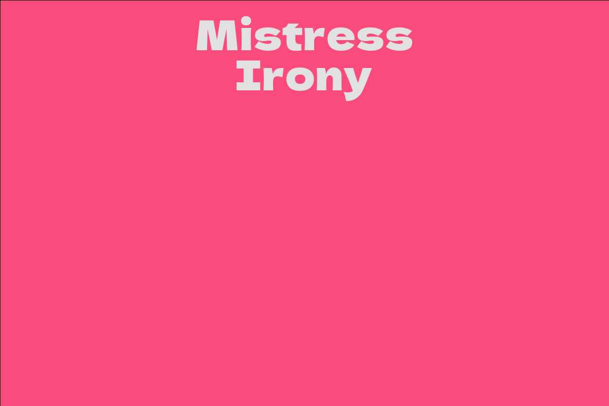 Mistress Irony