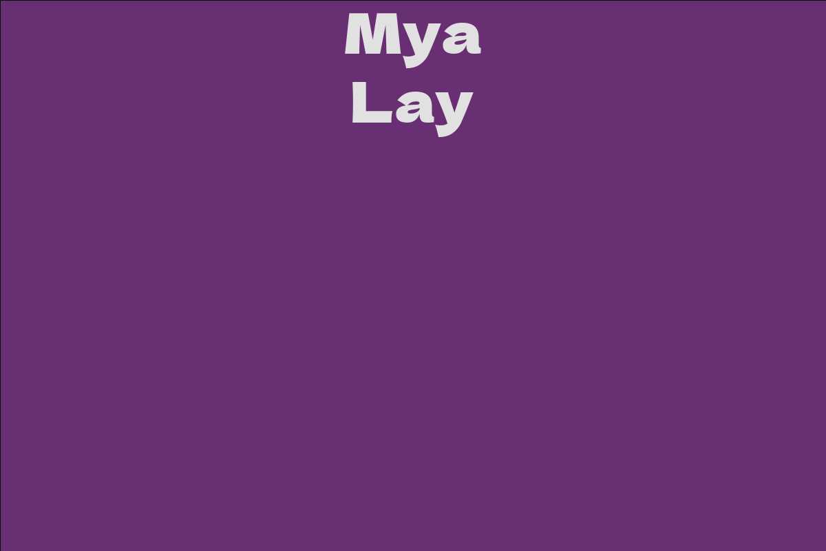 Mya Lay