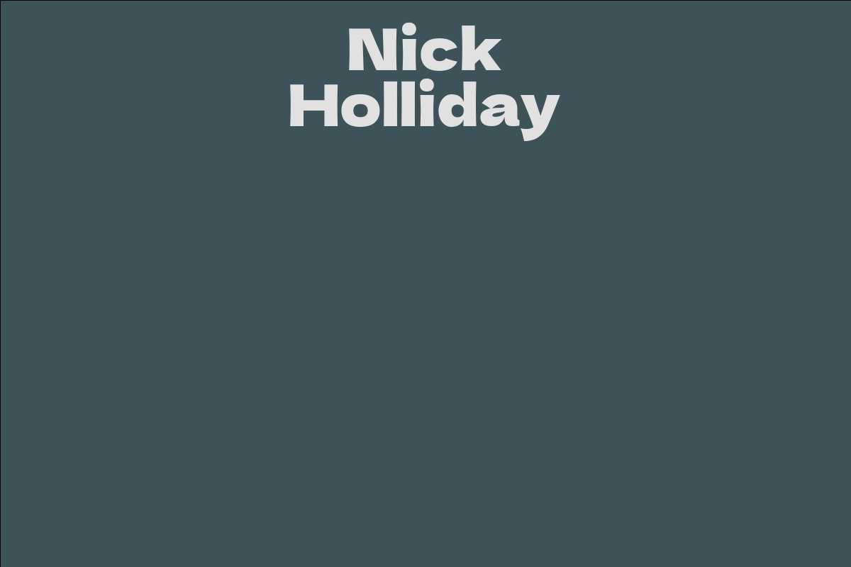 Nick Holliday