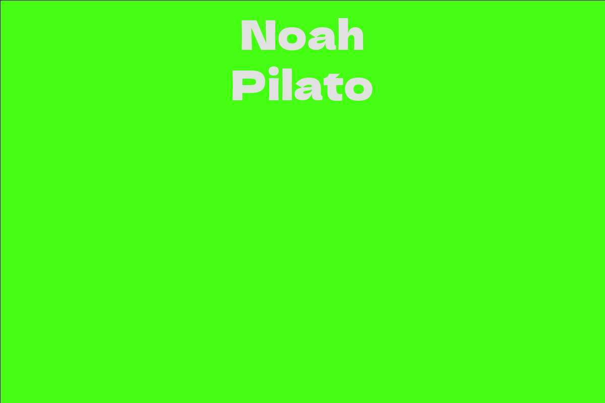 Noah Pilato
