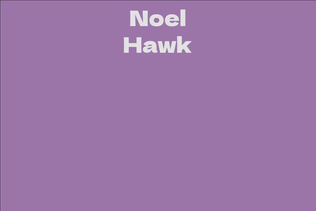 Noel Hawk
