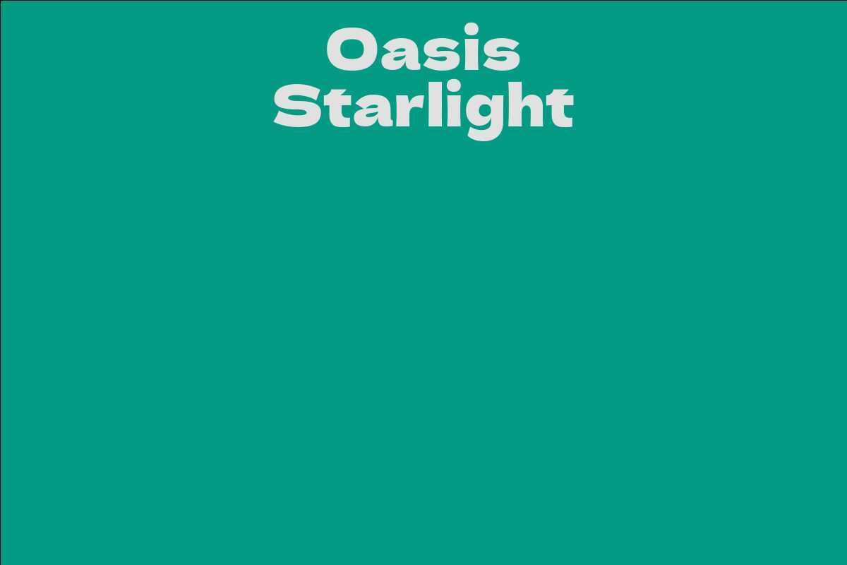 Oasis Starlight