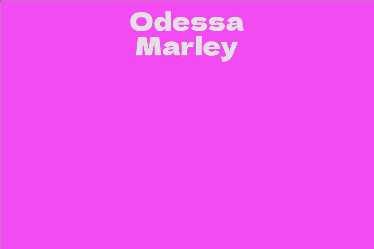 Odessa Marley Facts Bio Career Net Worth Aidwiki 