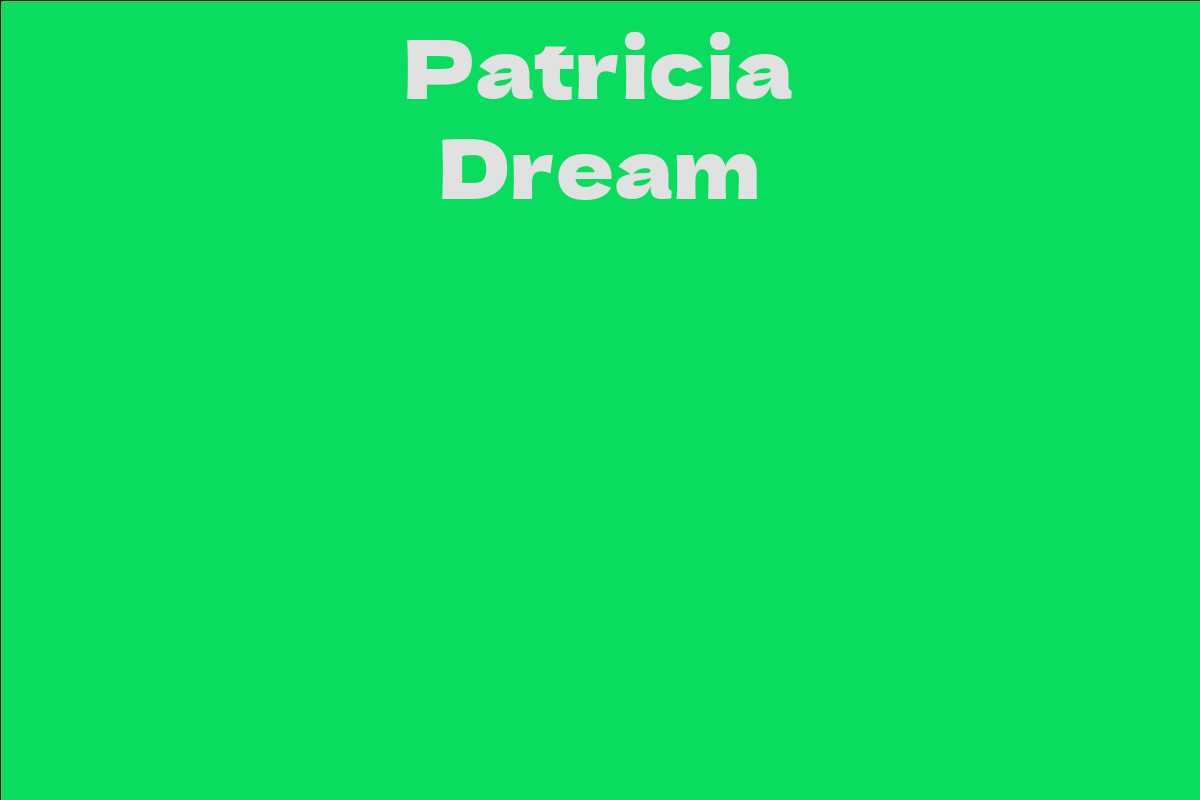 Patricia Dream