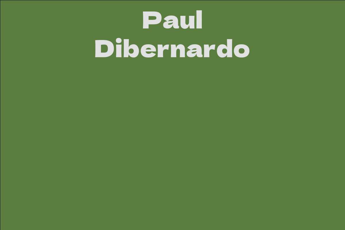 Paul Dibernardo