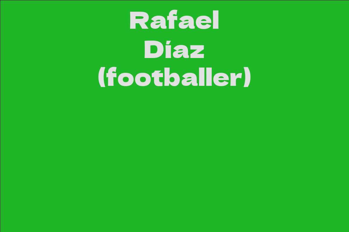 Rafael Díaz (footballer)