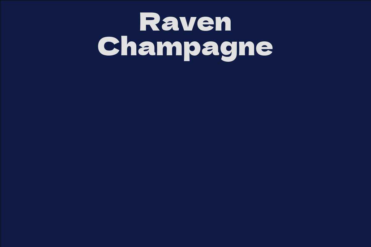 Raven Champagne