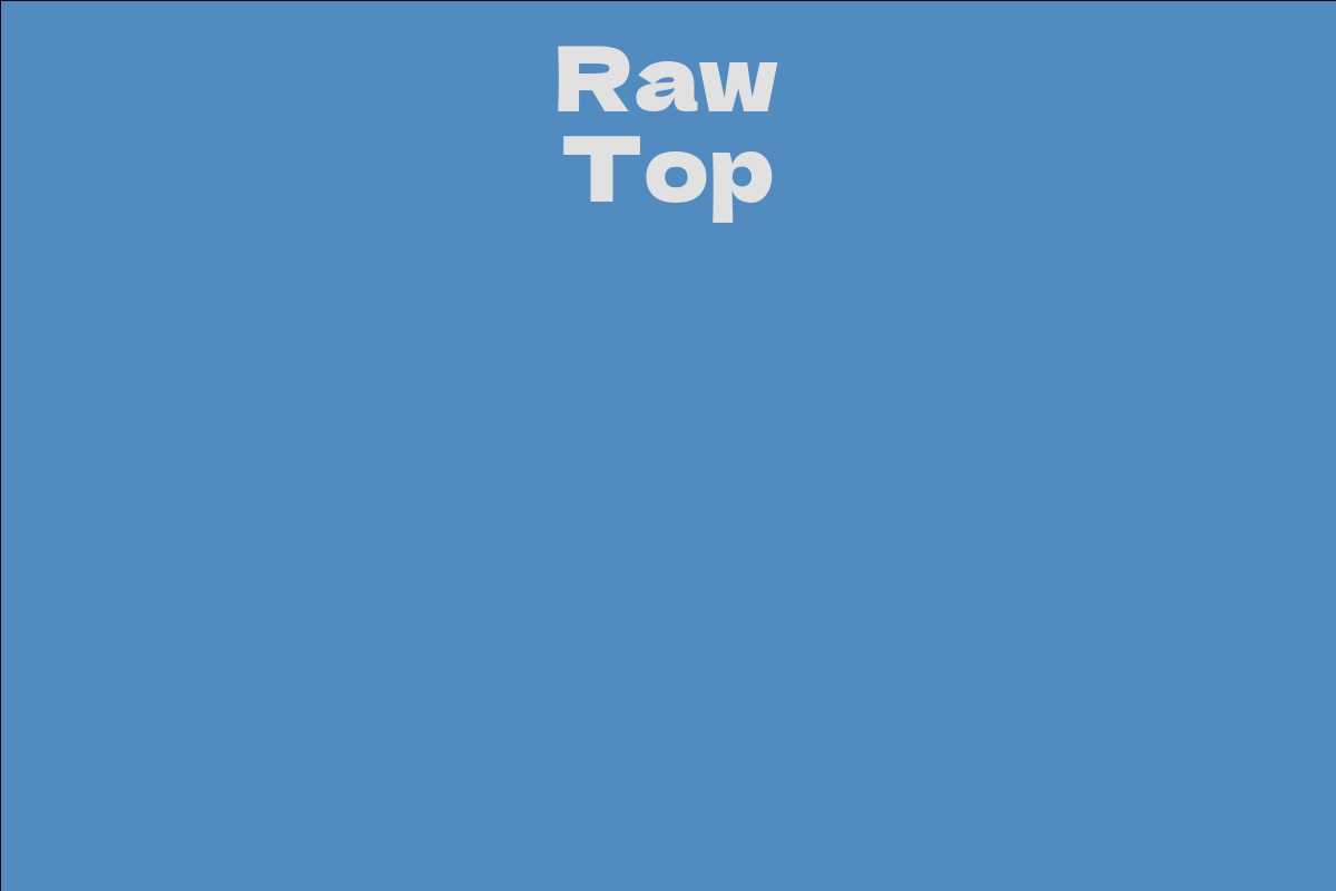Raw Top