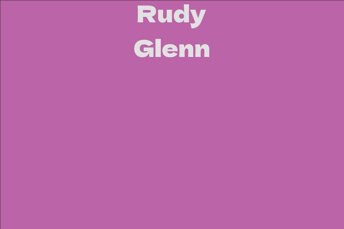 Rudy Glenn