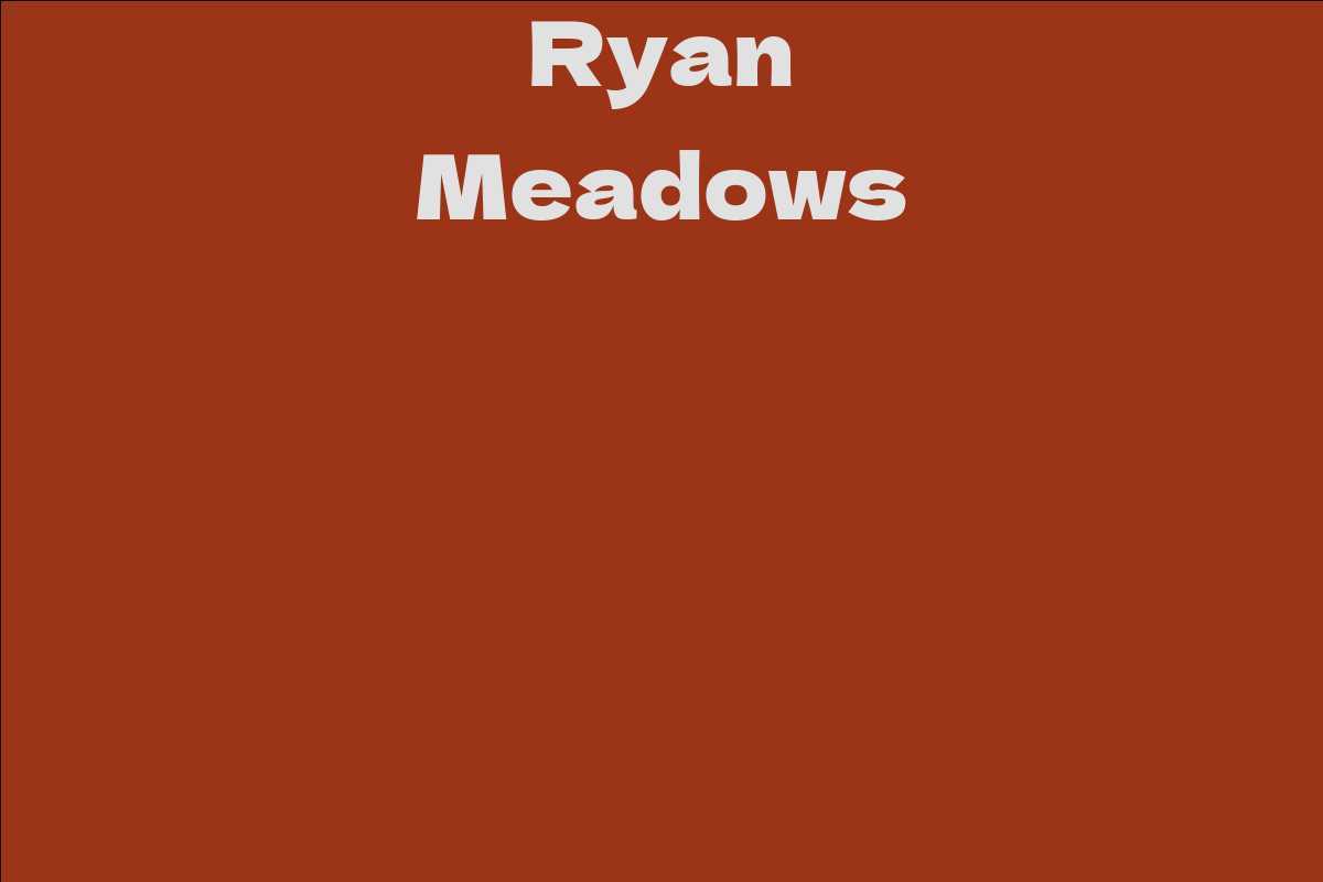 Ryan Meadows