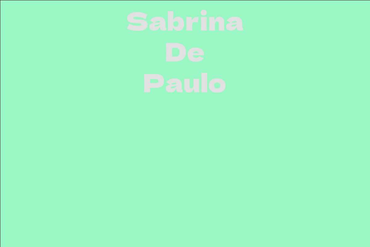 Sabrina De Paulo - Facts, Bio, Career, Net Worth | AidWiki