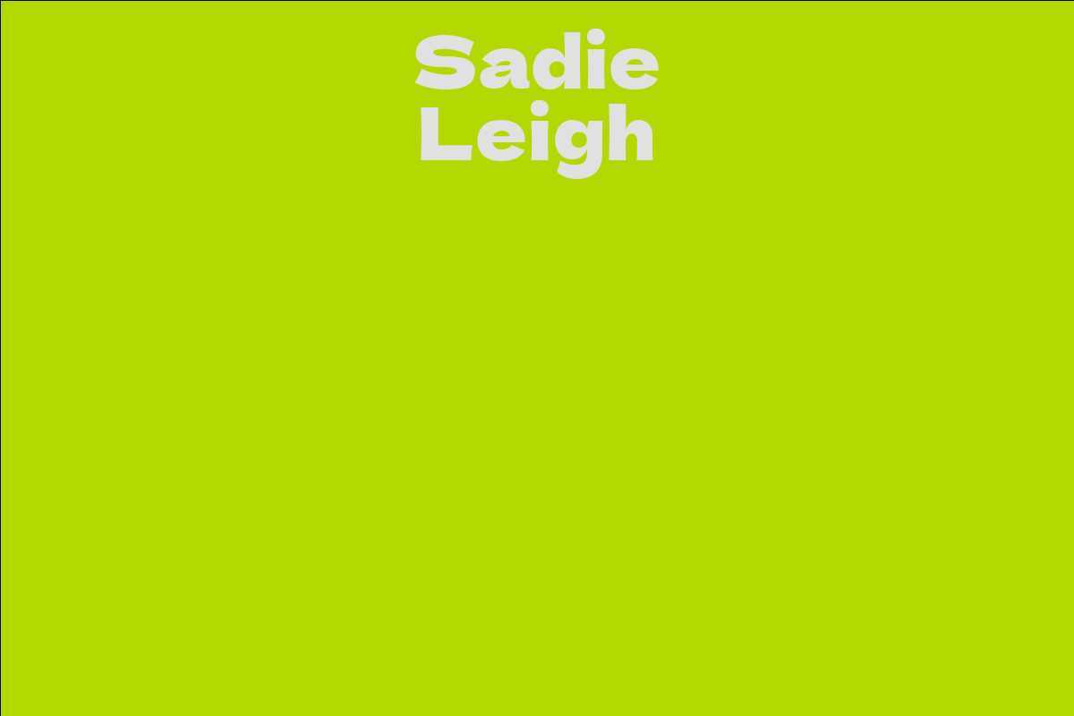 Sadie Leigh