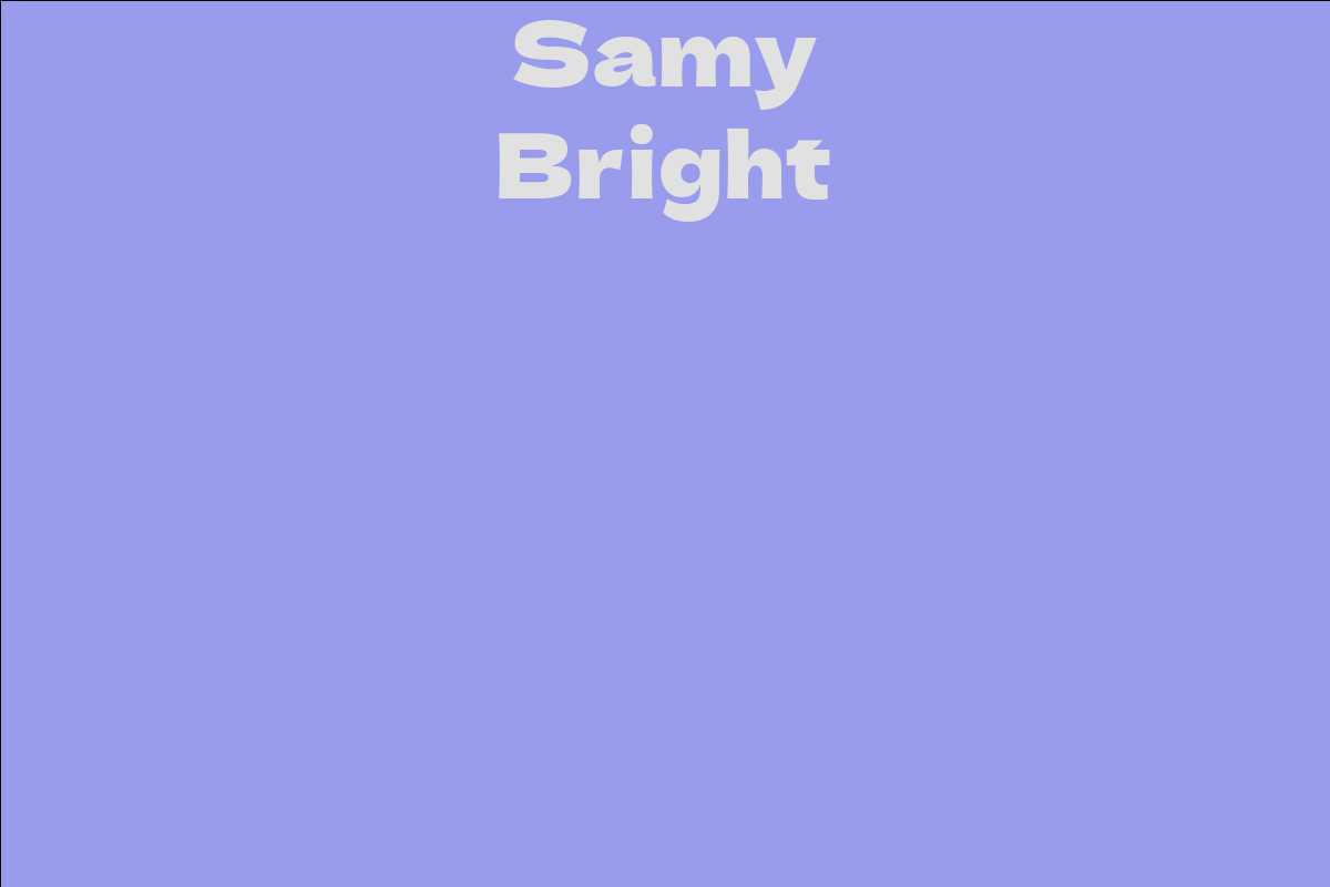 Samy Bright