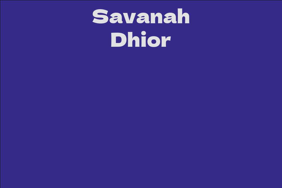 Savanah Dhior