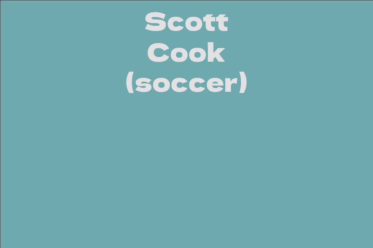 scott-cook-soccer-facts-bio-career-net-worth-aidwiki