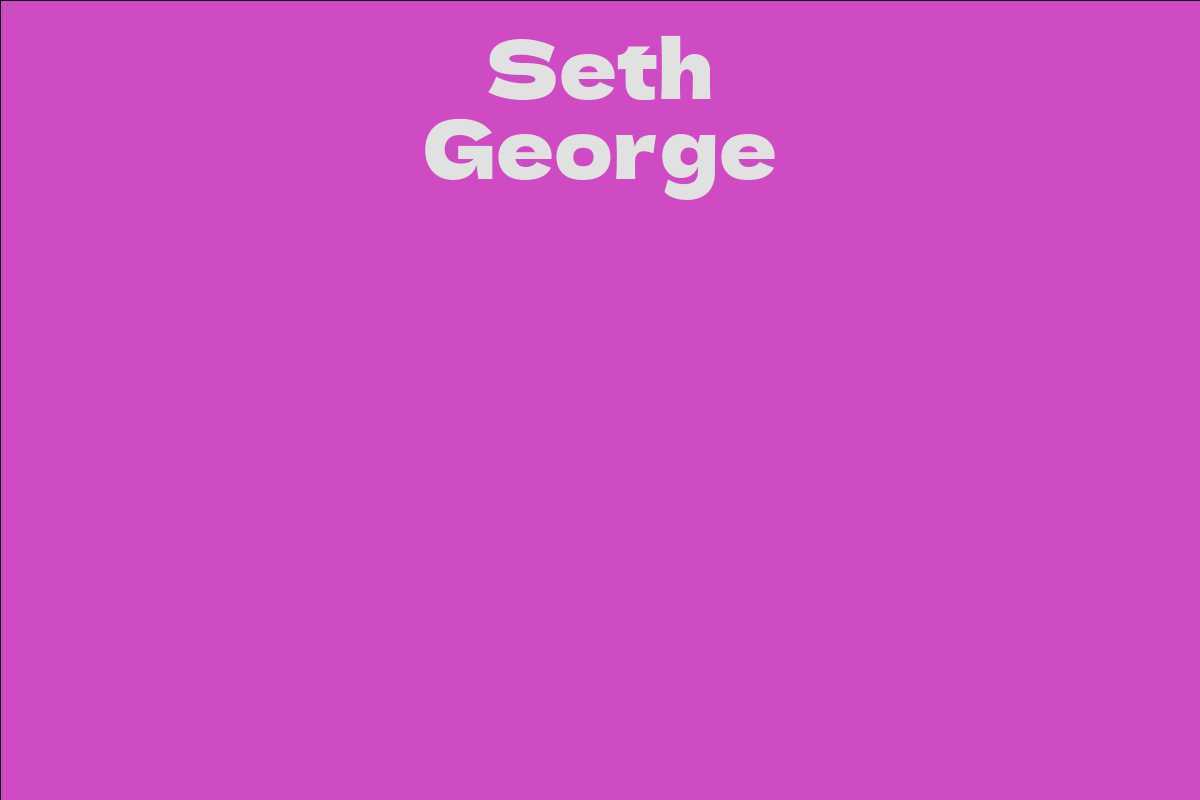 Seth George