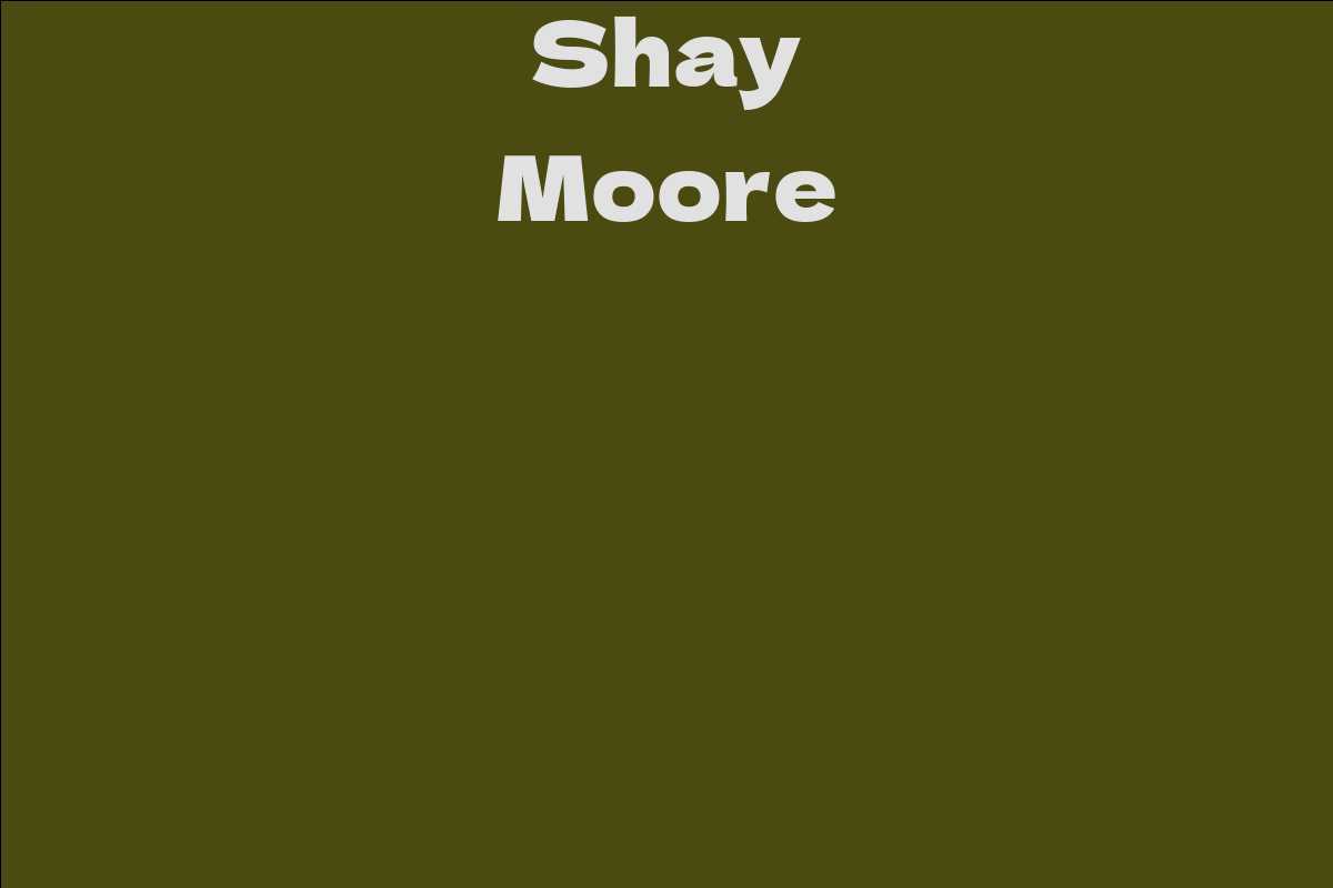 Shay Moore