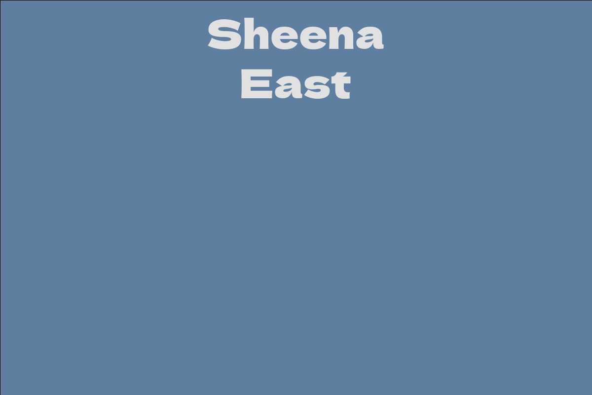 Sheena East