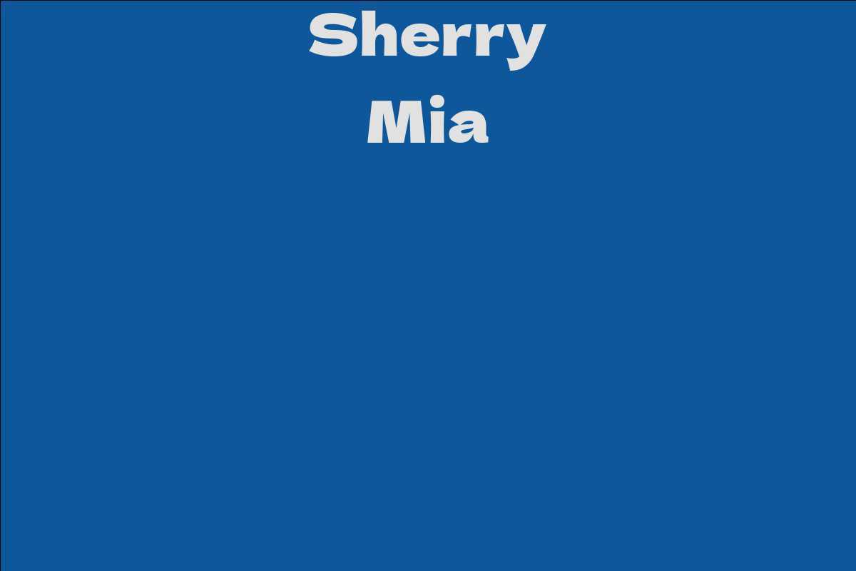 Sherry Mia