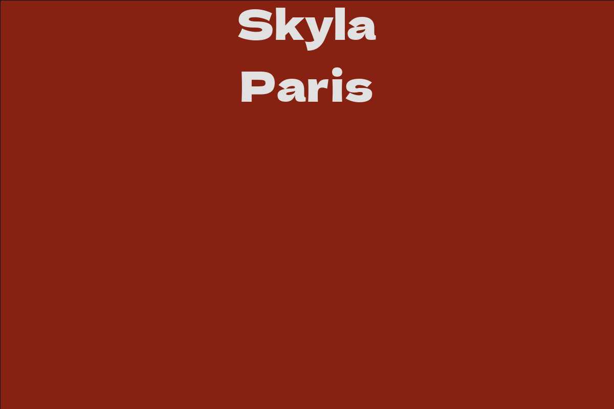 Skyla Paris