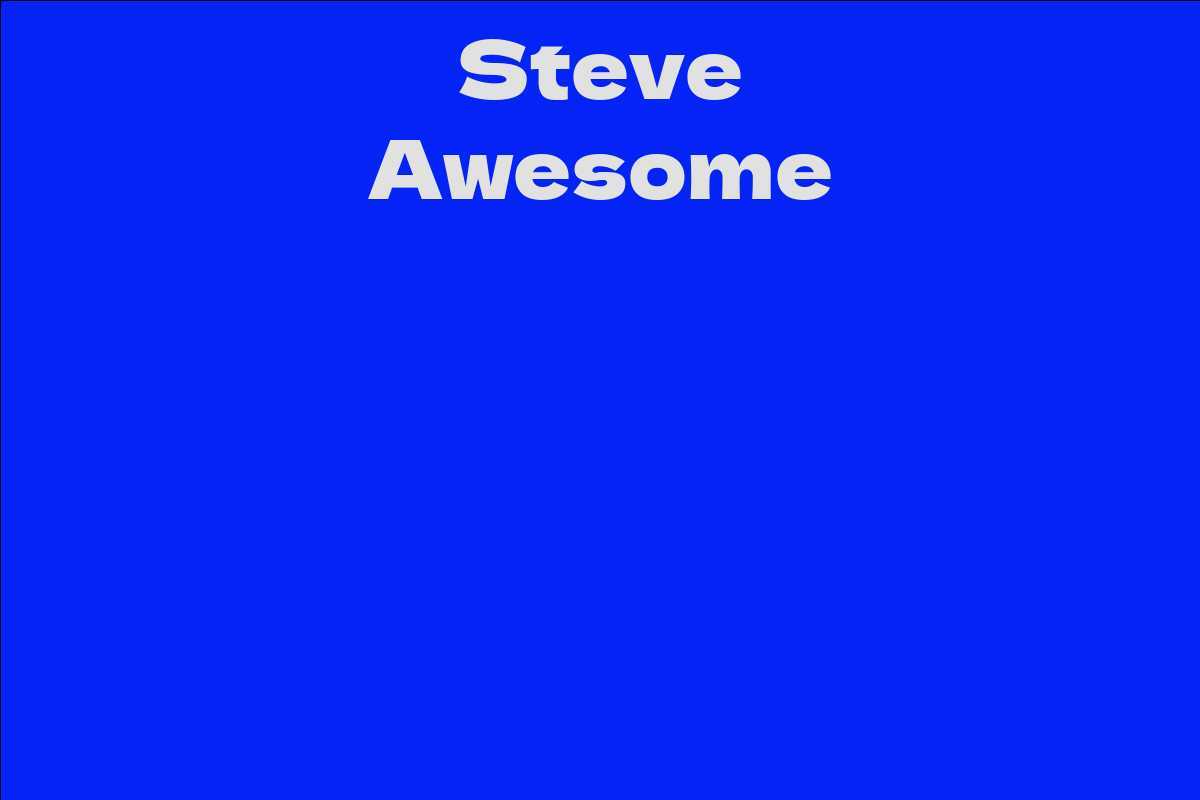Steve Awesome