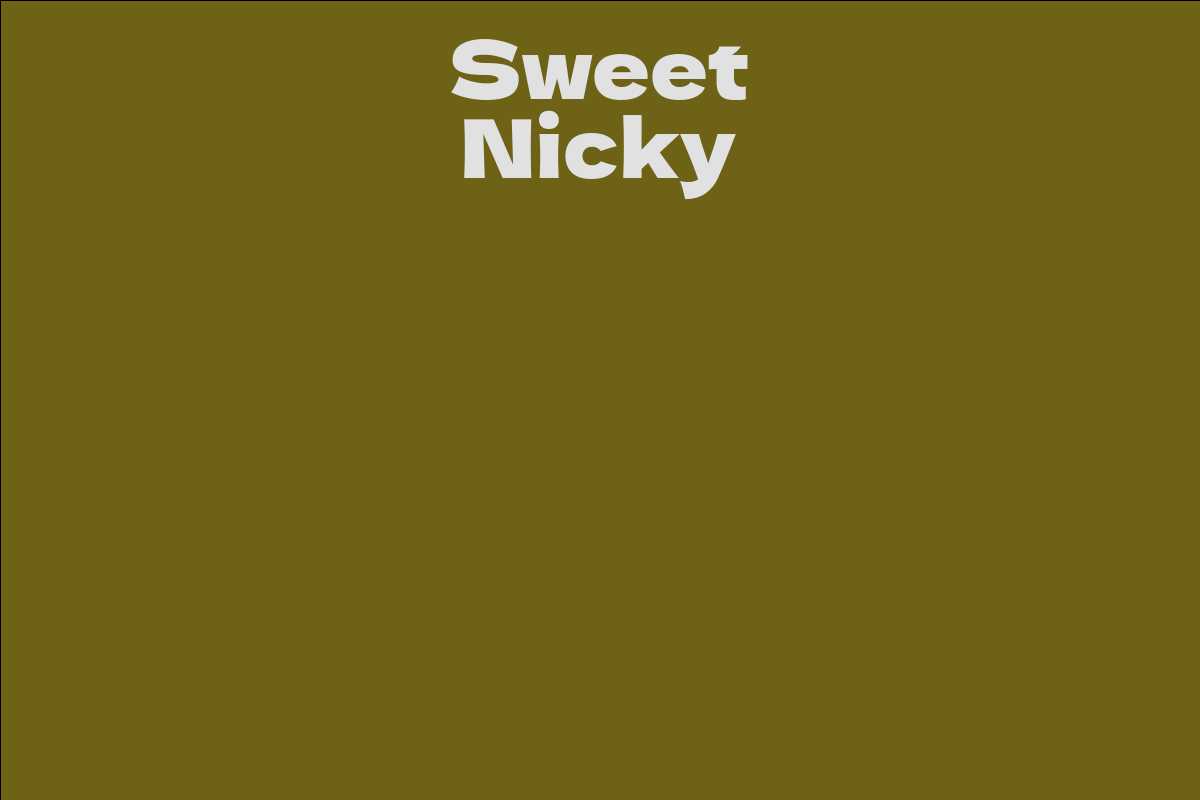 Sweet Nicky Facts Bio Career Net Worth Aidwiki 3016