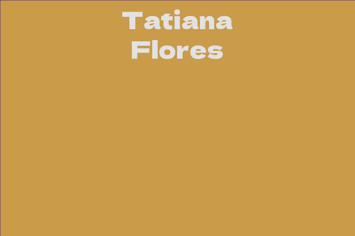 Tatiana Flores
