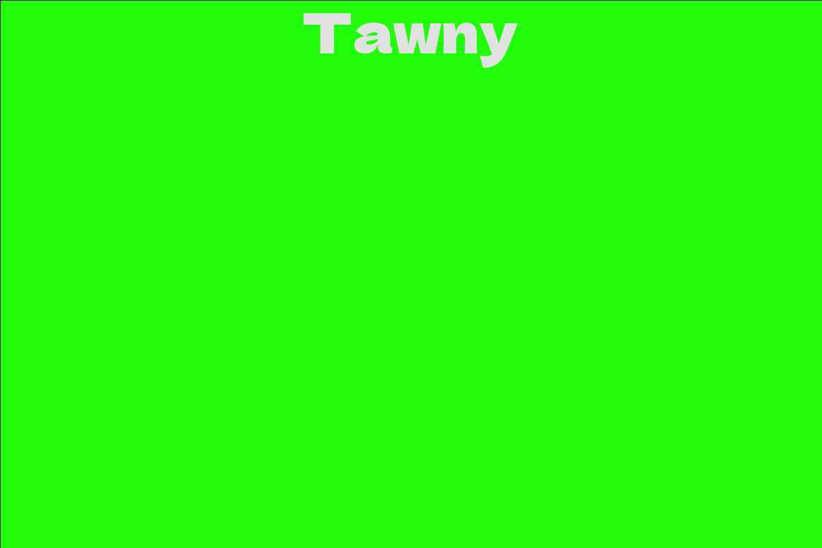 Tawny