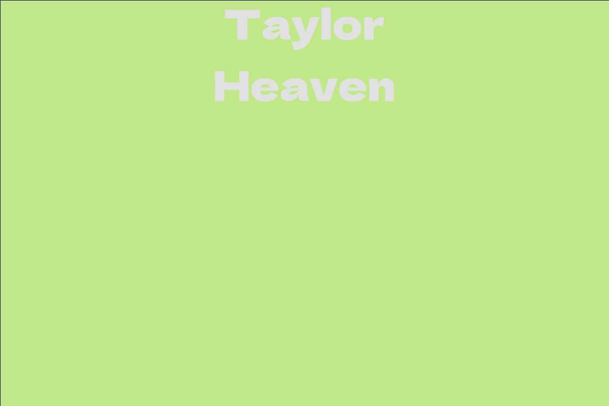 Taylor Heaven