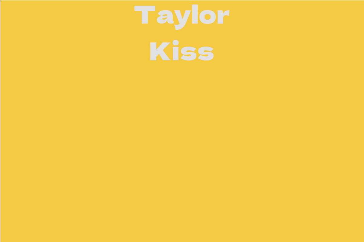 Taylor Kiss