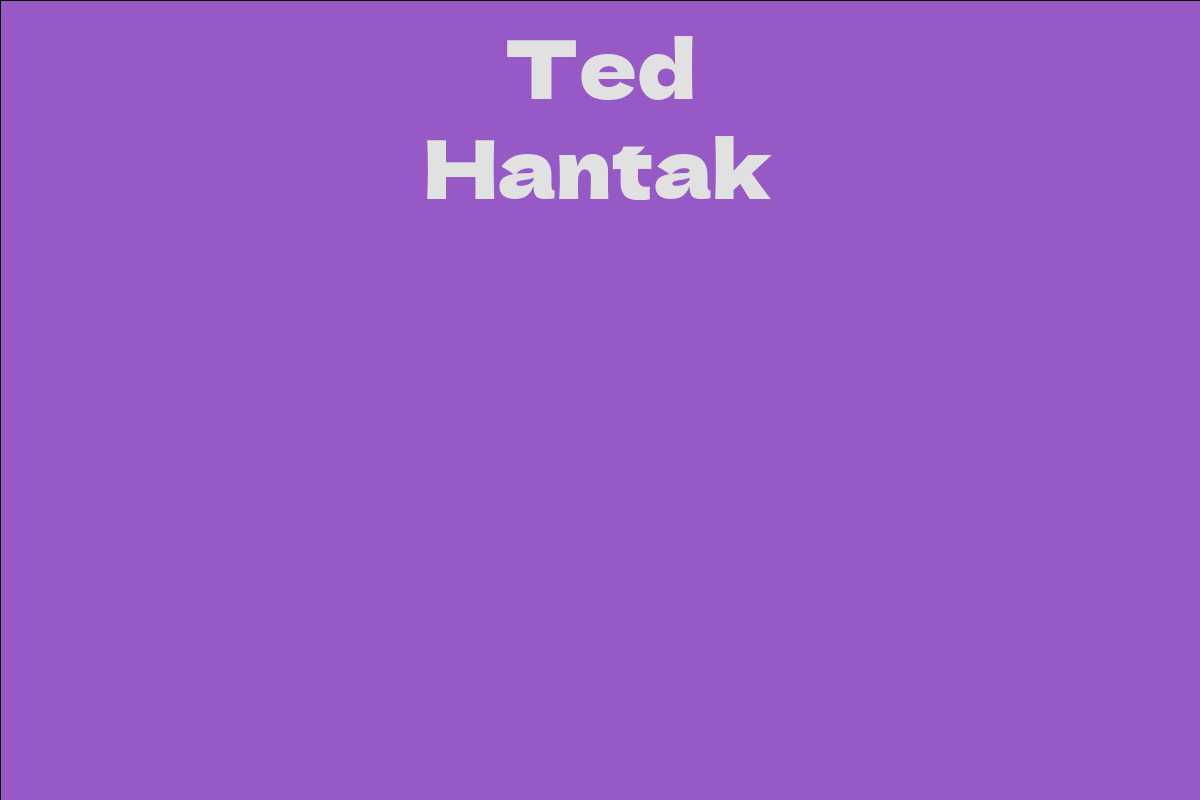 Ted Hantak