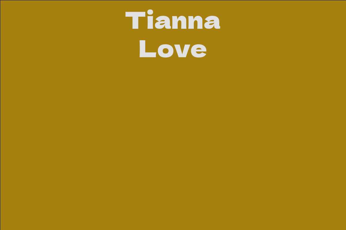 Tianna Love